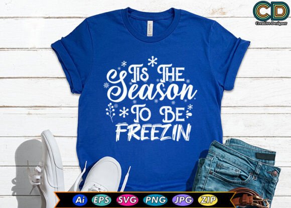 Download Tis the Season to Be Freezin - Premium Bundle